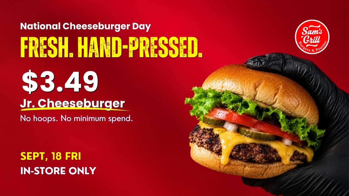Celebrate National Cheeseburger Day in Cochrane with a $3.49 Jr. Cheeseburger!